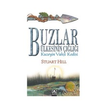 Buzlar Ülkesinin Çığlığı - Stuart Hill