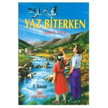 Yaz Biterken - İsmail Sivri