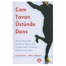 Cam Tavan Üstünde Dans-Nancy Fredericks