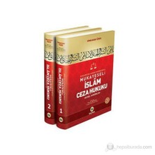 Seküler Ceza Hukuku Kurumlarıyla Mukayeseli İslam Ceza Hukuku (2 Cilt Takım)-Abdulkadir Udeh