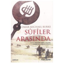 Sufiler Arasında-Omar Michael Burke