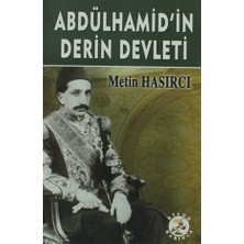 Abdülhamid’in Derin Devleti