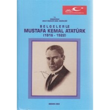 Belgelerle Mustafa Kemal Atatürk