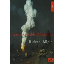 Irzına Geçildi Dünyanın