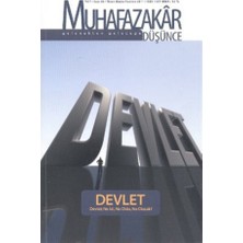 Muhafazakar Düşünce Dergisi Sayı: 28 Yıl: 7 Nisan-Mayıs-Haziran 2011