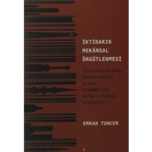 İktidarın Mekansal Örgütlenmesi