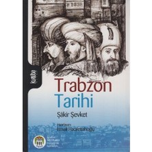 Kurtuba Kitap Trabzon Tarihi - Şakir Şevket