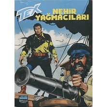 Aylık Tex Sayı: 131 Nehir Yağmacıları