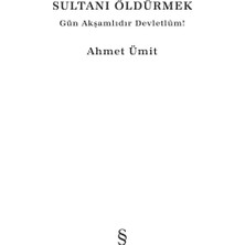 Sultanı Öldürmek - Ahmet Ümit