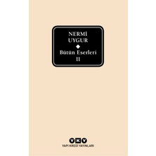 Bütün Eserleri 2: Nermi Uygur - Nermi Uygur