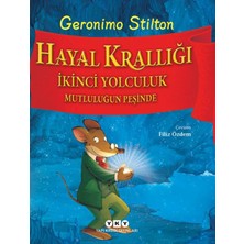Hayal Krallığı: İkinci Yolculuk Mutluluğun Peşinde