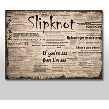 Cakasepetim Ahşap Tablo Slipknot Gazete Küpürü