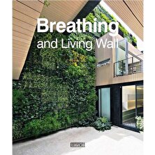 Breathing And Living Wall (Dikey Bahçe Tasarımı)