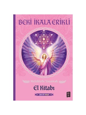 Meleklerle Yaşamak - Beki İkala Erikli