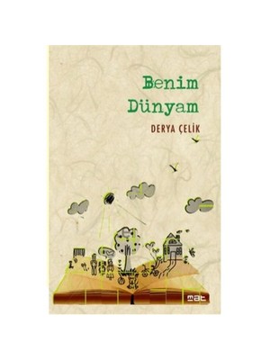 Benim Dünyam-Derya Çelik