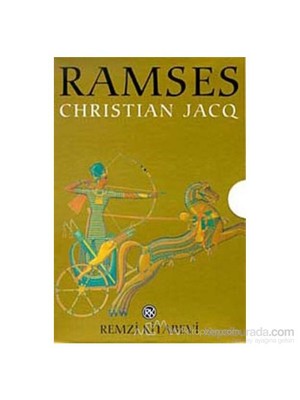 Ramses: Işığın Oğlu - Milyonlarca Yılın Tapınağı - Kadeş Savaşı - Ebu - Simbelin Kraliçesi - Batı Akasyasının Altında - Christian Jacq