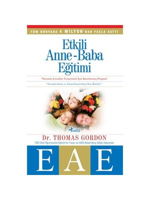 Profil Kitap Etkili Anne Baba Eğitimi (EAE) - Thomas Gordon