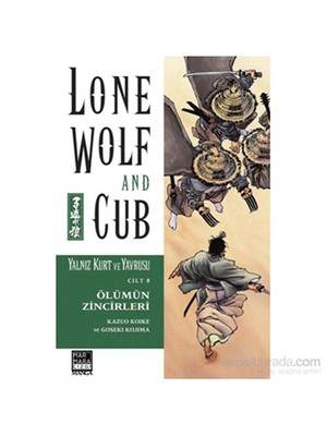 Yalnız Kurt Ve Yavrusu Cilt 8 – Ölümün Zincirleri-Kazuo Koike