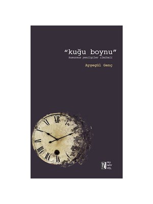 Kuğu Boynu-Ayşegül Genç