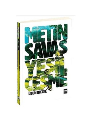 Yeşil Çeşme - Metin Savaş
