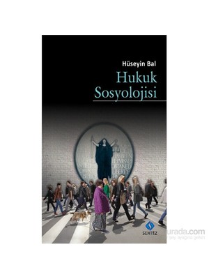 Hukuk Sosyolojisi-Hüseyin Bal