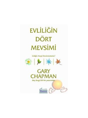 Evliliğin Dört Mevsimi