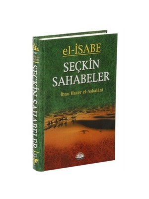 El İsabe / Seçkin Sahabeler-İbn Hacer El-Askalani