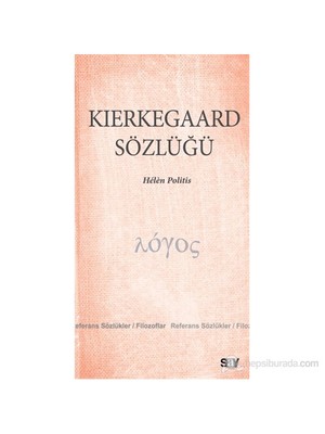 Kierkegaard Sözlüğü-Helen Politis