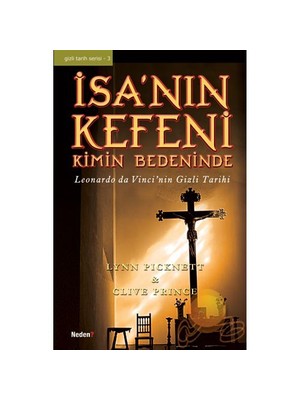 İsa’nın Kefeni Kimin Bedeninde