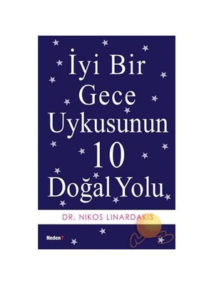 İyi Bir Gece Uykusunun 10 Doğal Yolu - Nikos Linardakis