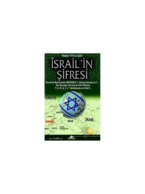 İsrail'İn Şifresi-Hakan Yılmaz Çebi