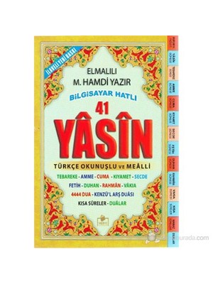 Bilgisayar Hatlı 41 Yasin (Orta Boy) (Türkçe Okunuşlu ve Mealli) - Elmalılı Muhammed Hamdi Yazır