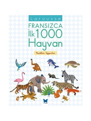 Larousse Fransızca İlk 1000 Hayvan