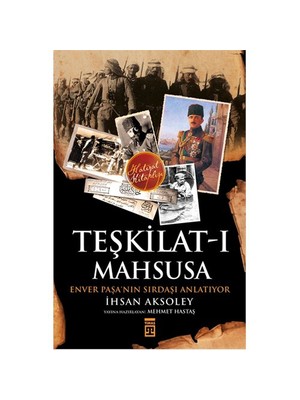 Teşkilat-I Mahsusa - İhsan Aksoley