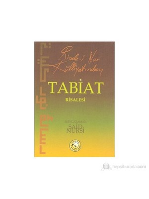 Risale-İ Nur Külliyatından Tabiat Risalesi (Cep Boy)-Bediüzzaman Said-İ Nursi