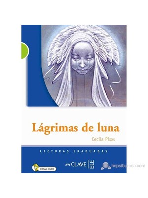 Nüans Publishing Lágrimas de luna +Audio descargable (LG - nivel 2)