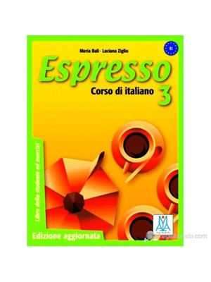 Espresso 3 B1 (Ders Kitabı+Cd) Orta Seviye İtalyanca)-Maria Bali