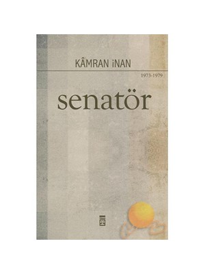 Senatör - Kamran İnan