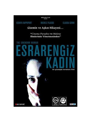 The  Unknown Woman (Esrarengiz Kadın)