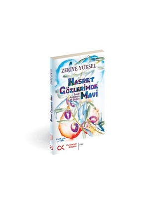 Hasret Gözlerimde Mavi - Suudi Arabistan Şiirleri