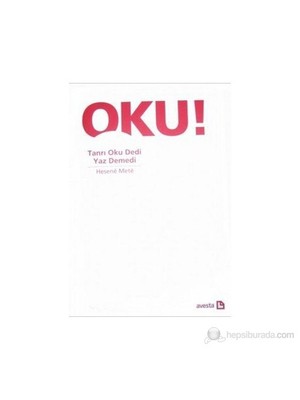 Tanrı Oku Dedi Yaz Demedi-Hesene Mete