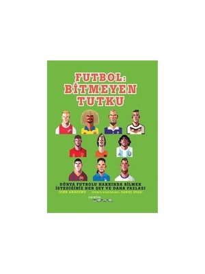 Futbol: Bitmeyen Tutku-John Andrews