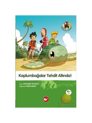 Doğadostu Kardeşler - Kaplumbağalar Tehdit Altında! - Jean-Marie Defossez