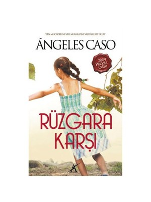 Rüzgara Karşı - Angeles Caso