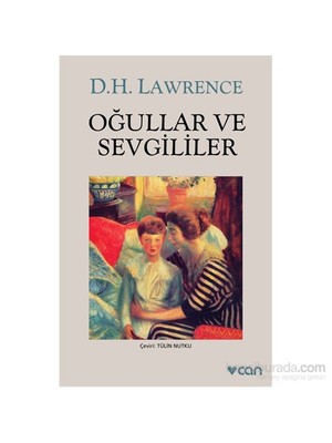 Oğullar ve Sevgililer - D. H. Lawrence