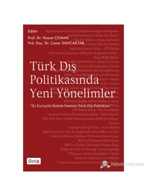 Türk Dış Politikasında Yeni Yönelimler-Caner Sancaktar