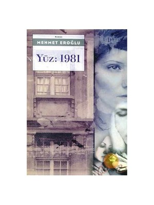 Yüz: 1981