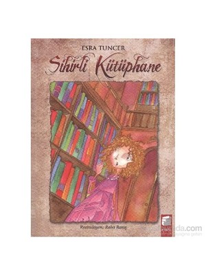 Sihirli Kütüphane-Esra Tuncer