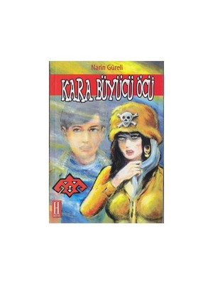 Kara Büyücü Öcü-Narin Güreli