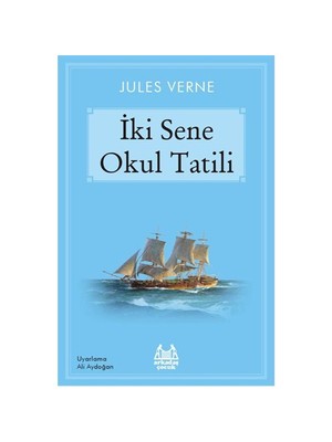 İki Sene Okul Tatili - Jules Verne